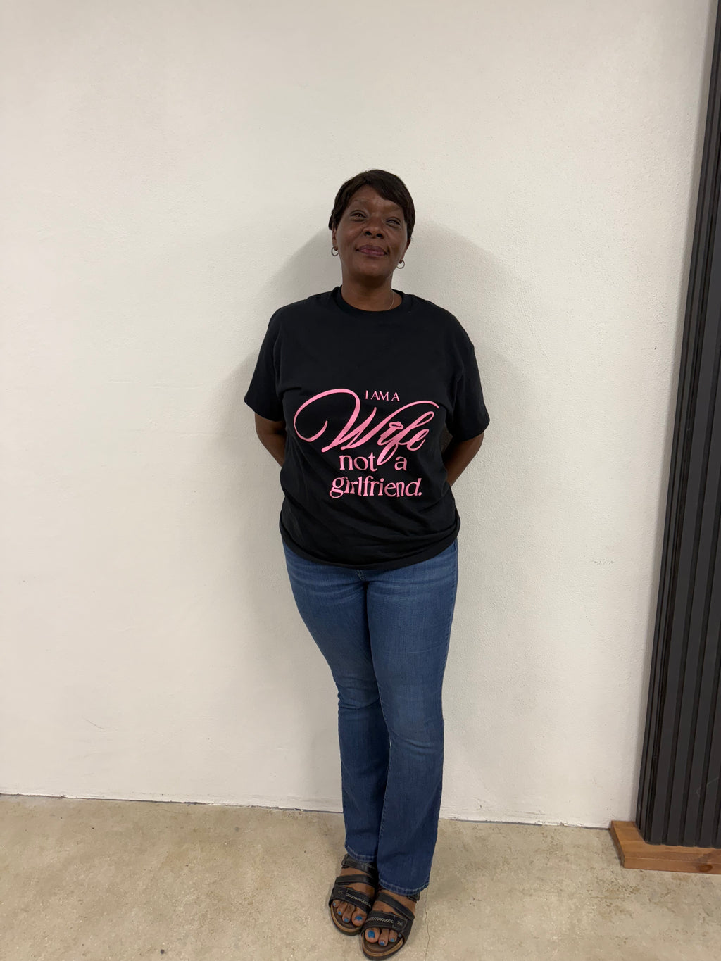I AM A WIFE NOT A GIRLFRIEND   (BLACK SHIRT)