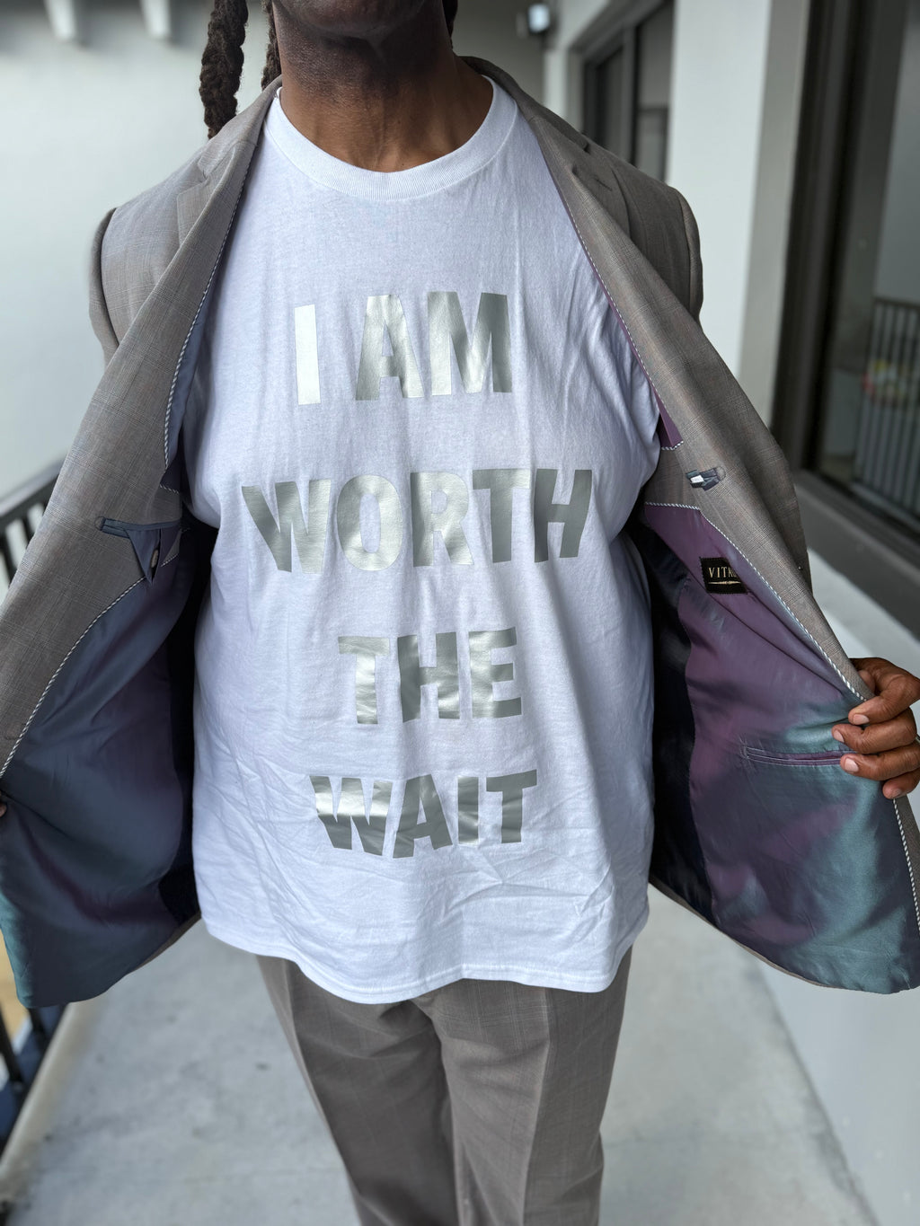 I AM WORTH THE WAIT ( WHITE SHIRT )