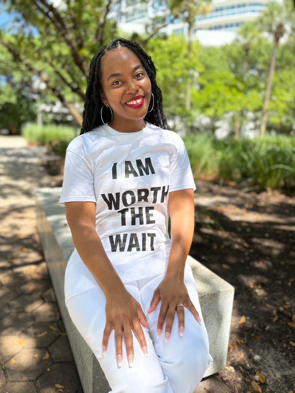 I AM WORTH THE WAIT ( WHITE SHIRT )