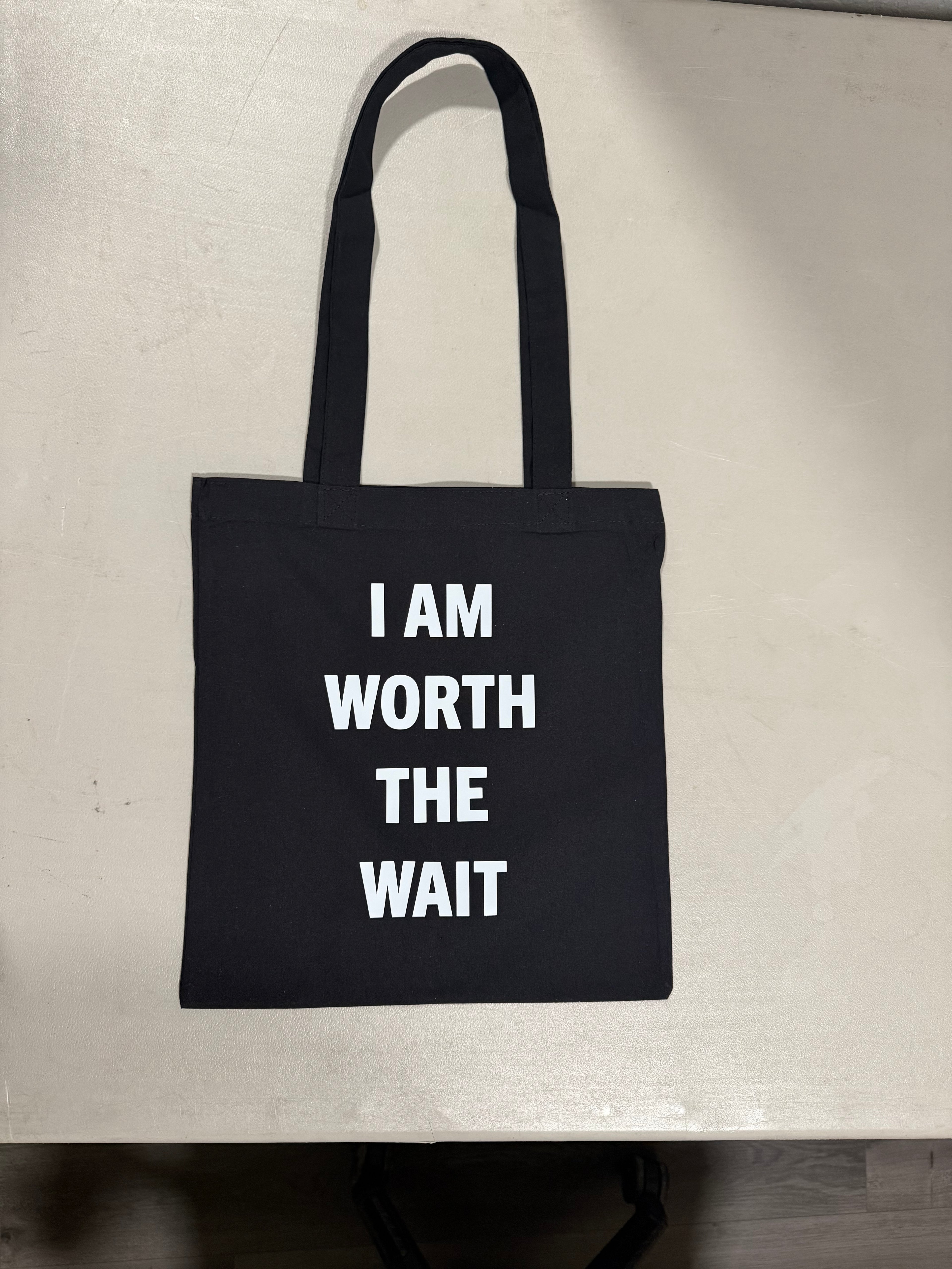 I AM WORTH THE WAIT TOTE BAG