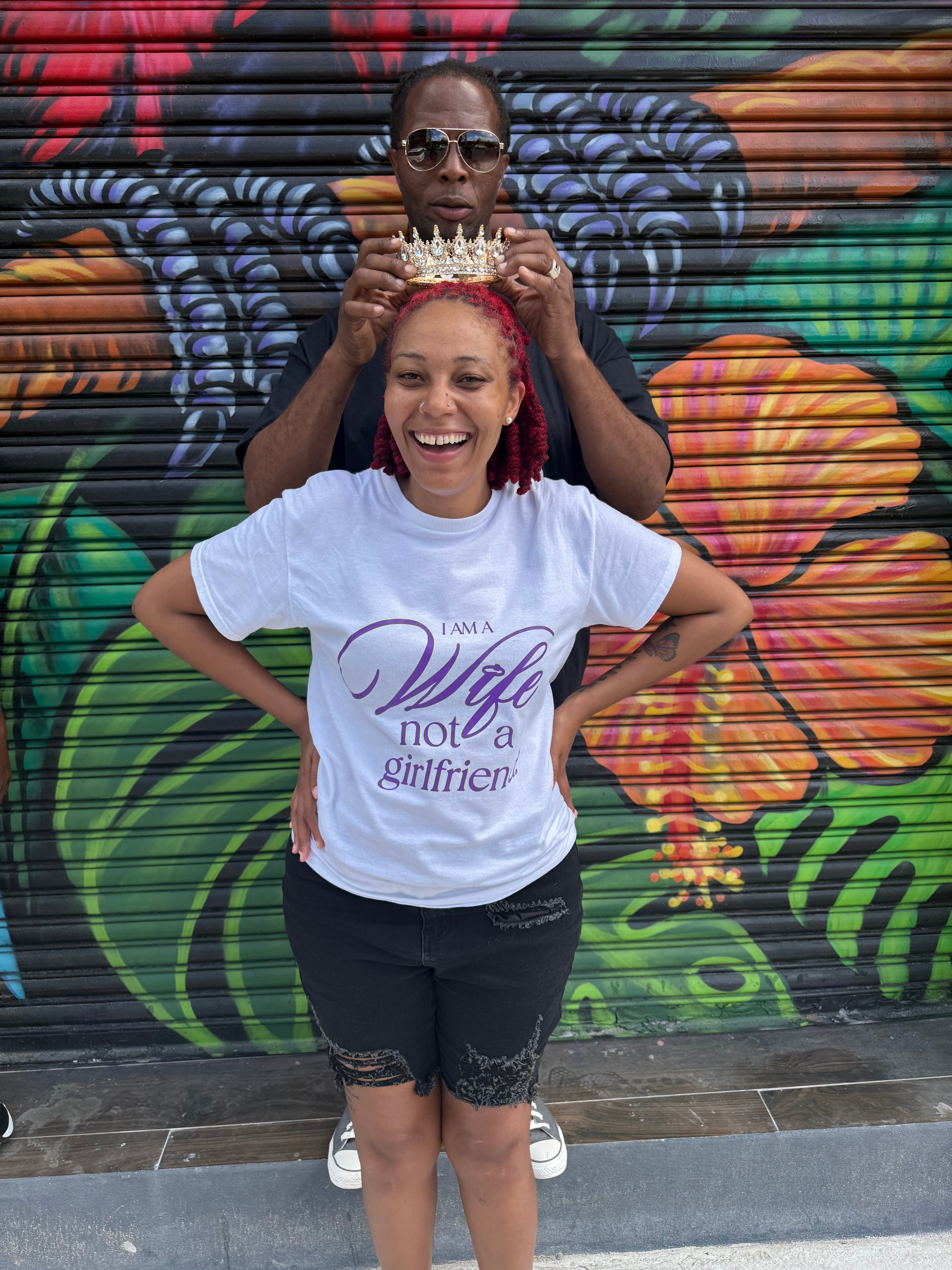 I AM A WIFE NOT A GIRLFRIEND ( WHITE SHIRT )