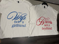 I AM A HUSBAND NOT A BOYFRIEND		( WHITE SHIRT )